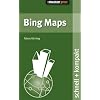 Bing Maps: f�r Webentwickler