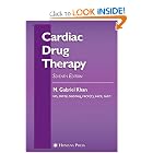 Cardiac Drug Therapy (Contemporary Cardiology) by M. Gabriel Khan