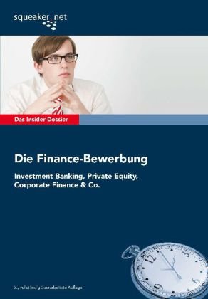 Cover image : Das Insider-Dossier: Die Finance-Bewerbung