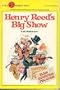Henry Reed's Big Show