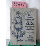 Der Dienstunterricht in der Luftwaffe.
