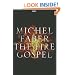 The Fire Gospel (Isis General Fiction)