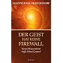 Der Geist hat keine Firewall: Neues Bewusstsein trifft Mind Control