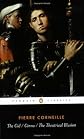 The Cid, Cinna, The Theatrical Illusion (Penguin Classics)