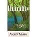 Humility: The Beauty of Holiness [HUMILITY] [Mass Market Paperback]