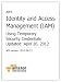 AWS Identity and Access Management (IAM) Using Temporary Security Credentials