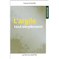 L'argile tout simplement