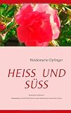 Produkt-Bild: HEISS  UND  S&Uuml;SS: Romantische Liebeslyrik