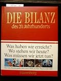 Die Bilanz des 20. Jahrhunderts. 1. Auflage.