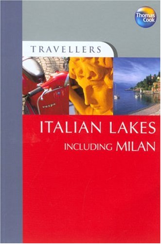 City Travel Guides Discounted  Books : Italian Lakes Including Milan (Travellers) (Travellers)