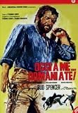 Oggi a me... domani a te ( Italienische Fassung ) - Bud Spencer; Montgomery Ford; Wayde Preston; Jane Cameron