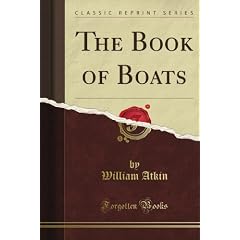 The Book of Boats (Classic Reprint)