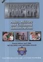 Immunization Tool Kit: Adult, Military and Childhood Immunizations