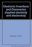 Electronic inventions and discoveries