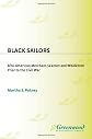 Black Sailors: Afro-American Merchant Seamen and Whalemen Prior to the Civil War (Contributions in Afro-American and African Studies)