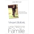 Vincent Bollor� : Une histoire de famille