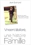 Vincent Bollor� : Une histoire de famille