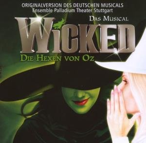 Wicked - Die Hexen von Oz (Deutsche Version)