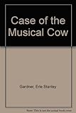 The case of the musical cow