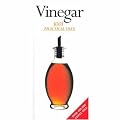 Vinegar - 1001 Practical Uses
