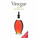 Vinegar - 1001 Practical Uses