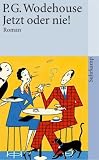 Produkt-Bild: Jetzt oder nie!: Roman (suhrkamp taschenbuch)