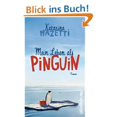 Mein Leben als Pinguin