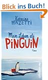 Mein Leben als Pinguin