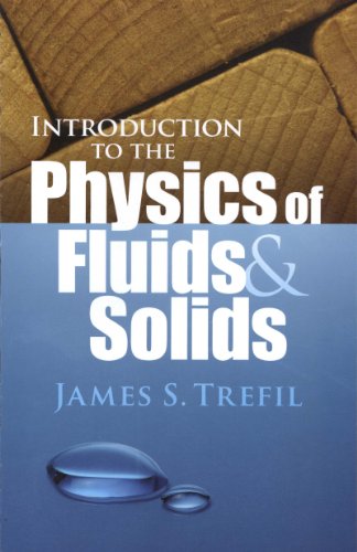 Introduction to the Physics of Fluids and Solids (Dover Books on Physics)