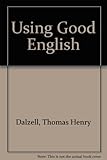 Using good English