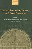 Syntax, Lexical Semantics, and Event Structure