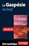 La Gasp�sie en bref (En Bref eBook)