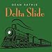 Music: Delta Slide