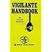 Vigilante Handbook (The Combat bookshelf)