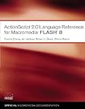 Actionscript 2.0 Language Reference for Macromedia Flash 8