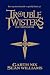 The Monster: Book 2 (Troubletwisters)