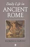 Daily Life in Ancient Rome