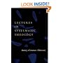 Lectures in Systematic Theology