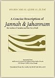A Concise Description of Jannah & Jahannam: The Garden of Paradise and the Fire of Hell