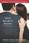 Your Hearts Desire: 14 Truths That Wi...