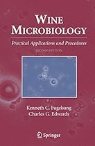 Wine Microbiology: Practical Applications and Procedures