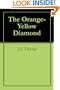 The Orange-Yellow Diamond