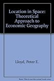 Location in space : a theoretical approach to economic geography