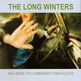 THE LONG WINTERS RICK WIFE THE COMMANDER THINKS ALIVE CD SINGLE