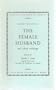 The female husband, and other writings (English reprints,-no.17)