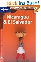 Nicaragua and El Salvador (Lonely Planet Nicaragua)