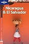 Nicaragua and El Salvador (Lonely Planet Nicaragua)