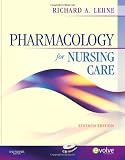 Pharmacology for Nursing Care, 7th Edition (Book & CD-ROM)