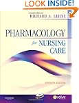 Pharmacology for Nursing Care, 7e