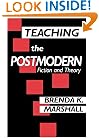 Teaching the Postmodern